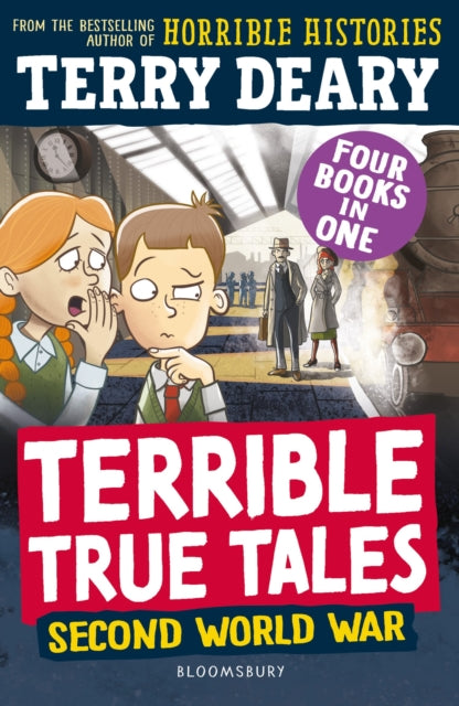 9781801997584, Terrible True Tales: Second World War : From the author of Horrible Histories, perfect for 7+