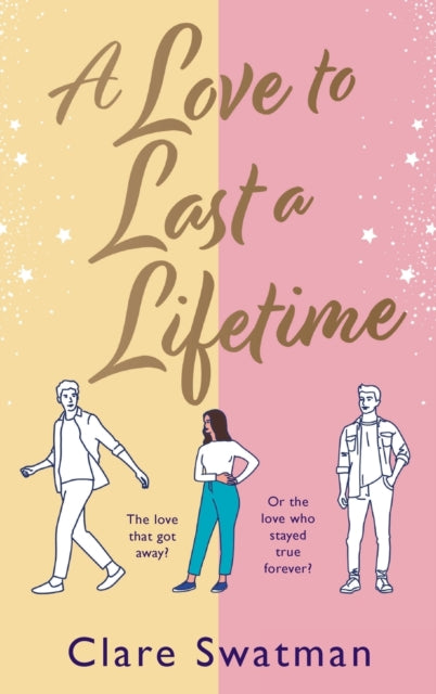 9781802806717-A Love to Last a Lifetime : The epic love story from Clare Swatman, author of Before We Grow Old