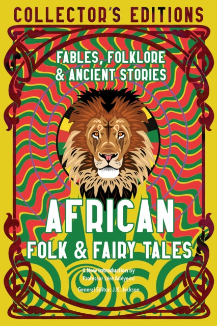 9781804172315-African Folk & Fairy Tales : Fables, Folklore & Ancient Stories
