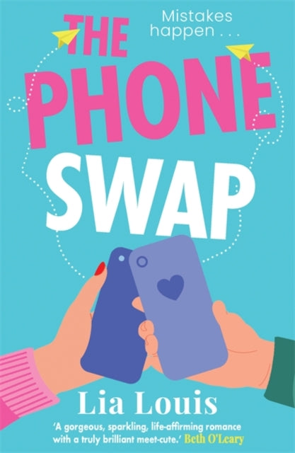 9781804182758, The Phone Swap : A new enemies-to-lovers romance from the author of BETTER LEFT UNSENT