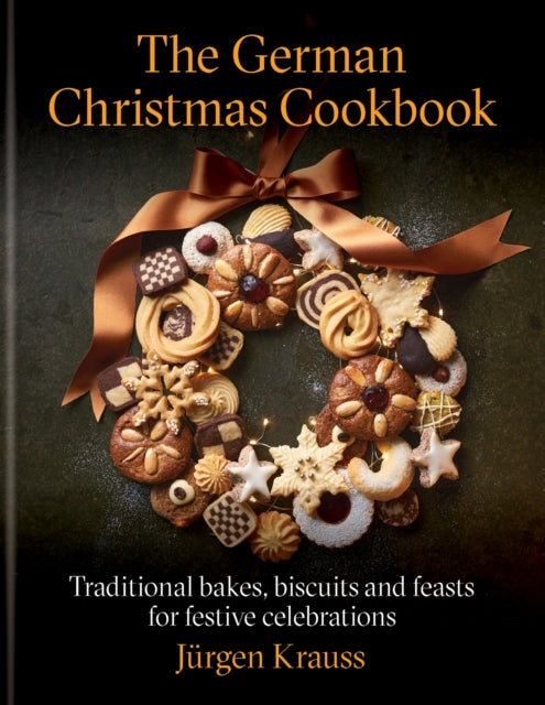 9781804192849, The German Christmas Cookbook : Traditional cakes, biscuits, breads and more for a festive celebration