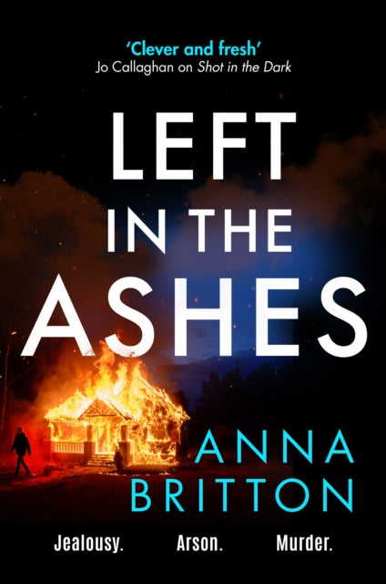 9781804365281, Left in the Ashes : A pulse-pounding, unputdownable police procedural from an exciting new voice in British crime fiction