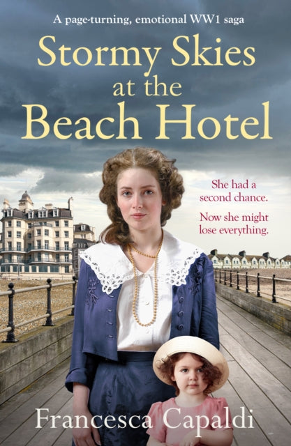 9781804368473-Stormy Skies at the Beach Hotel : A page-turning, emotional WW1 saga