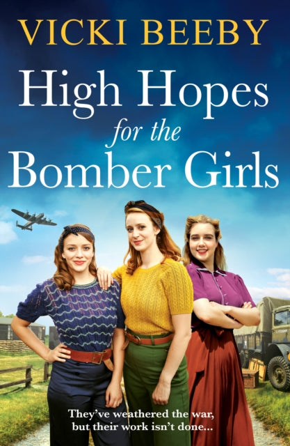 9781804369159-High Hopes for the Bomber Girls : A gripping and emotional WW2 historical novel