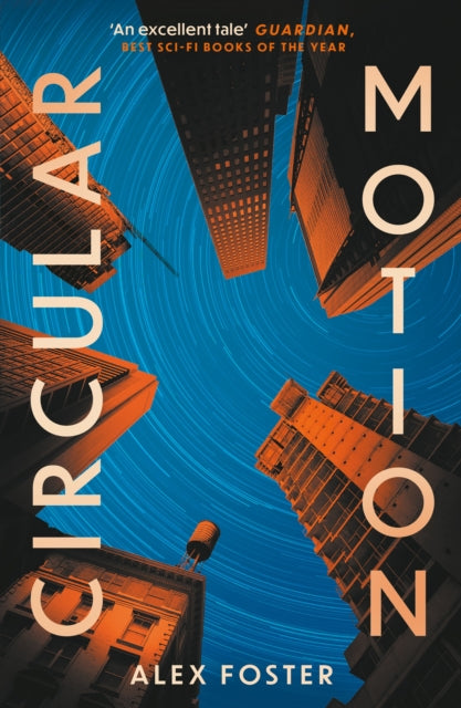 9781804711118, Circular Motion : One of The Guardian's Best Sci-Fi Books for 2025