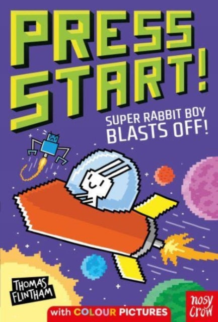 9781805131243-Press Start! Super Rabbit Boy Blasts Off!