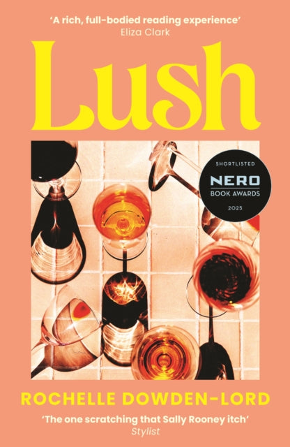 9781805220367, Lush : Shortlisted for the Nero Book Award for Debut Fiction
