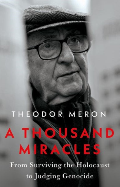 9781805265238, A Thousand Miracles : From Surviving the Holocaust to Judging Genocide