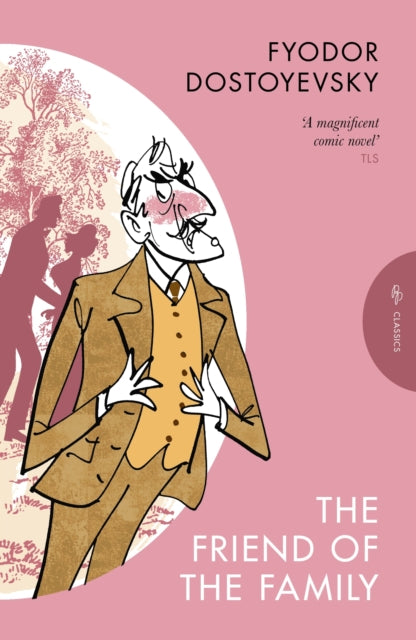 9781805331650, The Friend of the Family : or, The Village of Stepanchikovo and Its Inhabitants