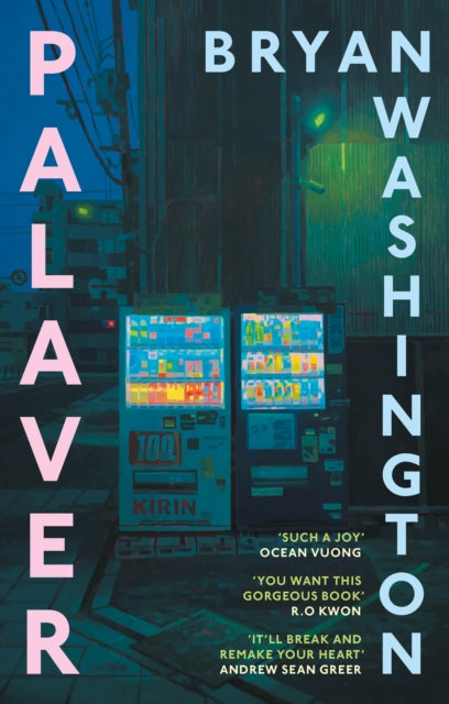 9781805463962, Palaver : Set in Japan, the gorgeous novel that will "break and remake your heart"