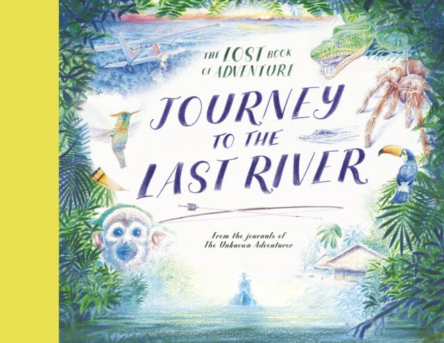9781805704782, Journey to the Last River