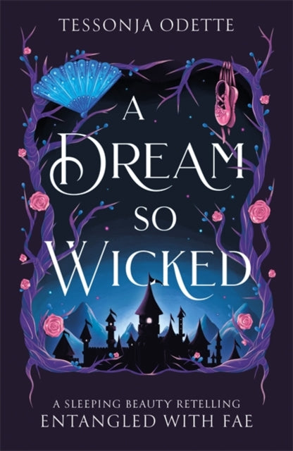 9781806170319, A Dream So Wicked : A fae fantasy romance retelling of Sleeping Beauty