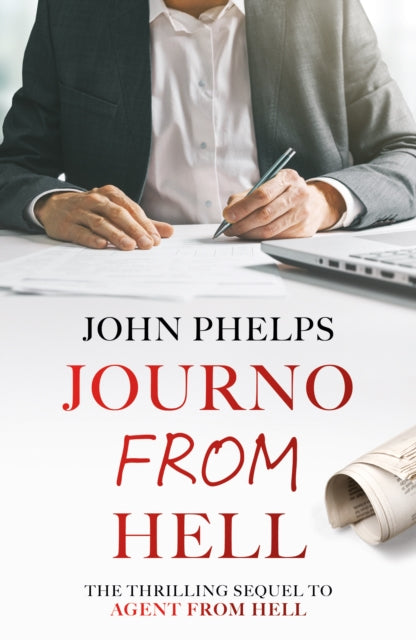 9781806344598, Journo From Hell : Sequel to Agent From Hell