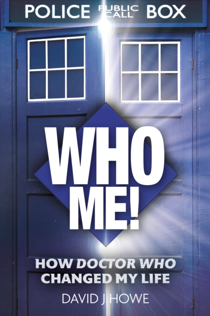 9781835013335, Who Me! : A memoir of fandom, publishing, and six decades of Doctor Who history