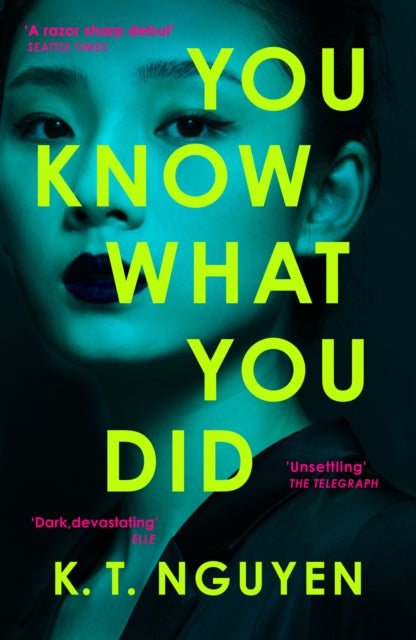 9781835015650, You Know What You Did : The MULTI AWARD WINNING Debut - A Gripping Psychological Thriller of Memory Loss, Obsession and a Woman Accused of Murder