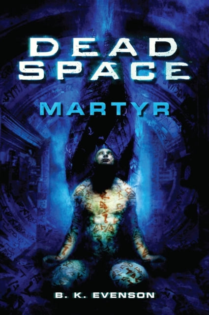 9781835414347-Dead Space - Martyr