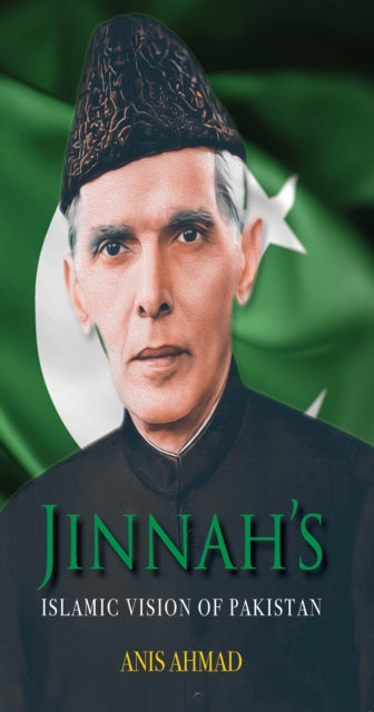 9781835920169, Jinnah's Islamic Vision of Pakistan