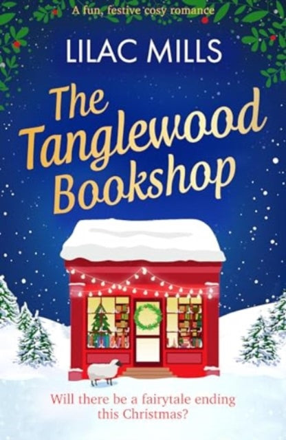 9781835980002-The Tanglewood Bookshop : A fun, festive cosy romance