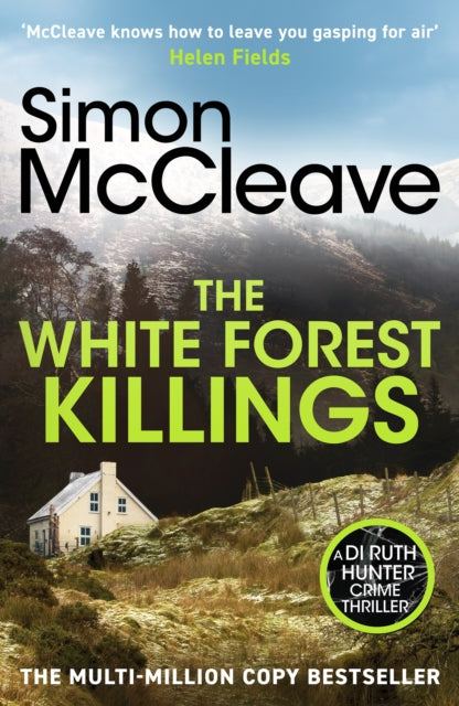 9781835981795, The White Forest Killings : A pulse-pounding detective thriller novel from the beloved Welsh crime author