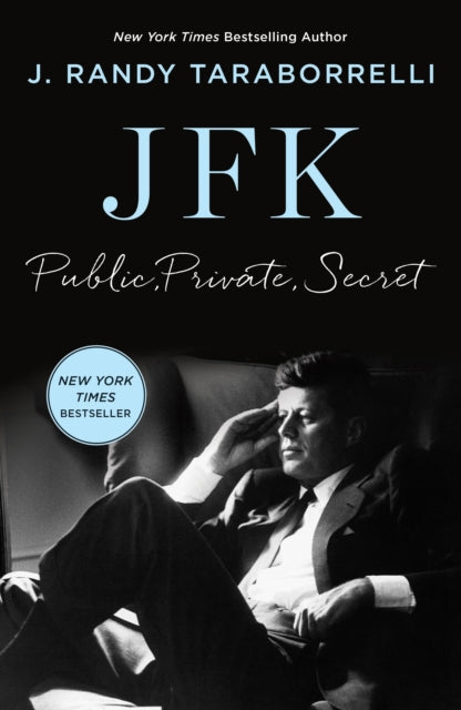 9781835985106, JFK : Public, Private, Secret
