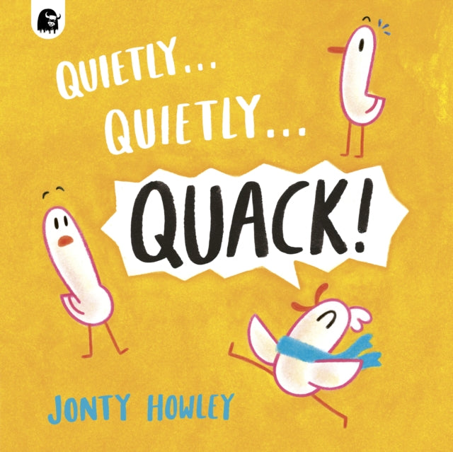 9781836005889, Quietly . . . Quietly . . . QUACK!