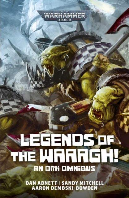 9781836093046, Legends of the Waaagh!