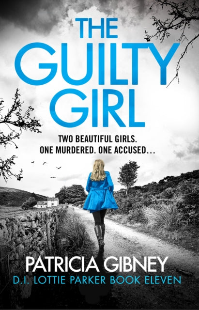 9781836183815, The Guilty Girl : An utterly gripping and unputdownable serial killer thriller