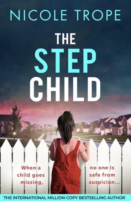 9781836188971, The Stepchild : A completely gripping psychological thriller full of twists