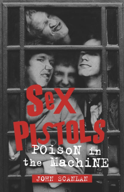 9781836392897, Sex Pistols : Poison in the Machine