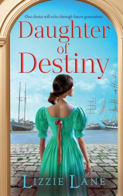 9781837518500-Daughter of Destiny : A page-turning family saga series from bestseller Lizzie Lane