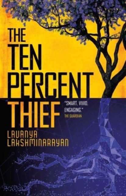 9781837860777-The Ten Percent Thief : Shortlisted for the 2024 Arthur C. Clarke Award!