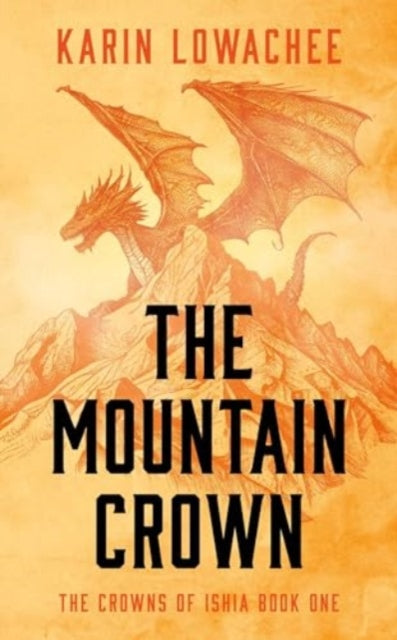 9781837862399-The Mountain Crown : Volume 1