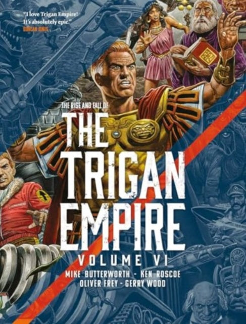 9781837865345, The Rise and Fall of the Trigan Empire volume VI : Volume 6
