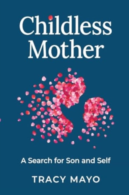 9781837940240-Childless Mother : A Search for Son and Self