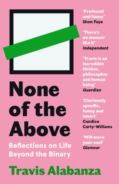 9781838854331-None of the Above : Reflections on Life Beyond the Binary