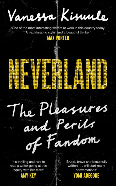 9781838857073-Neverland : The pleasures and perils of fandom