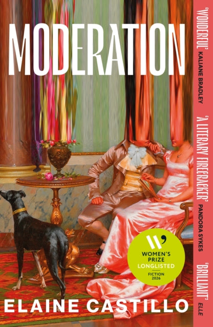 9781838954994, Moderation : LISTED FOR THE WOMEN'S PRIZE FOR FICTION 2026