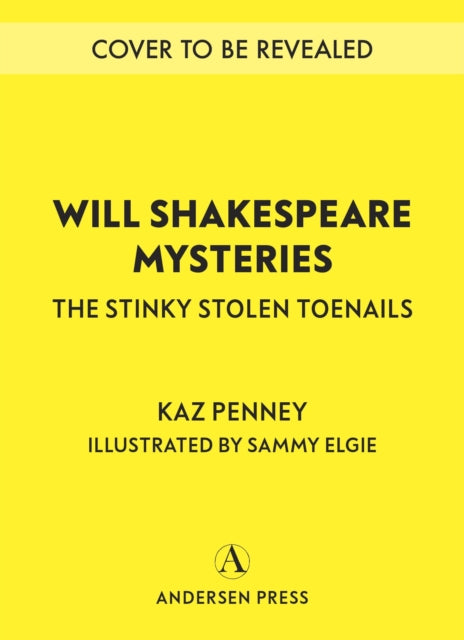 9781839137594, Will Shakespeare Mysteries: The Stinky Stolen Toenails
