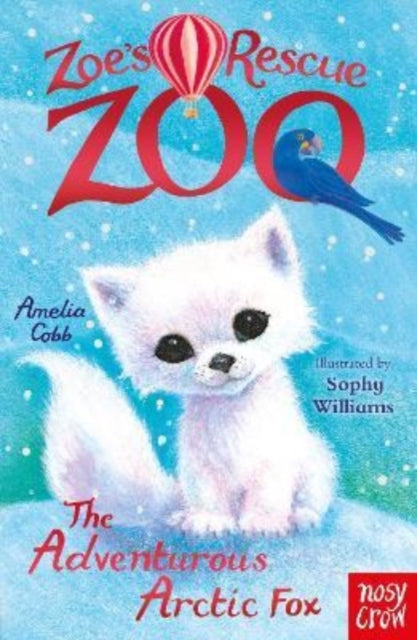 9781839945618-Zoe's Rescue Zoo: The Adventurous Arctic Fox