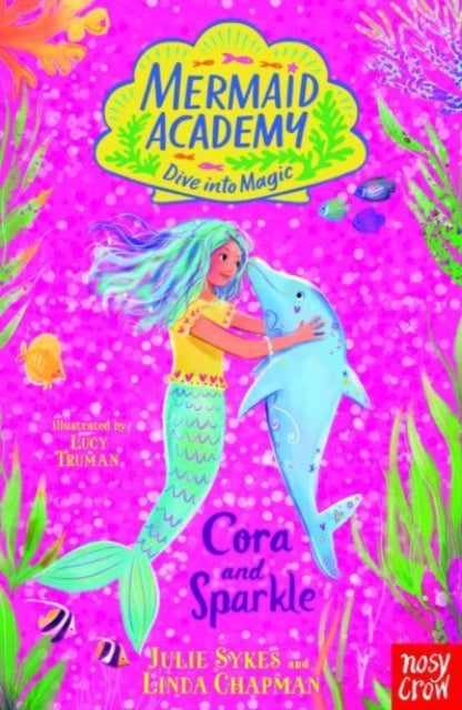 9781839949319-Mermaid Academy: Cora and Sparkle