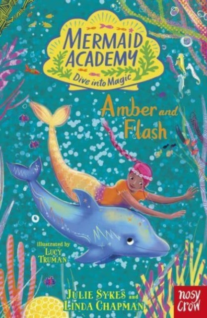9781839949555-Mermaid Academy: Amber and Flash