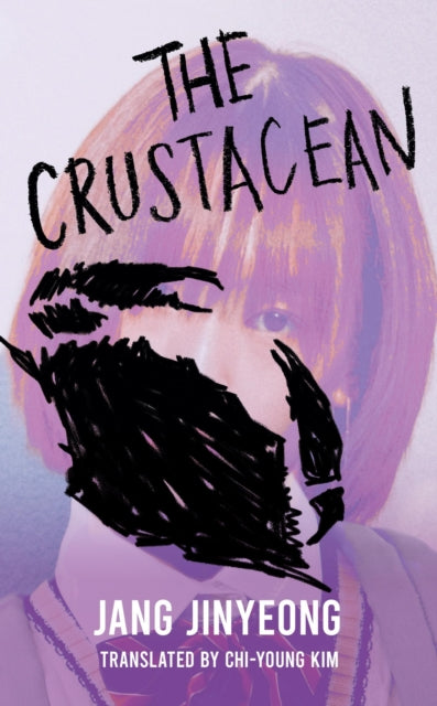 9781840919103, The Crustacean : The spiky revenge narrative from Lolita's perspective