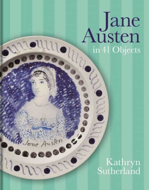 9781851246267-Jane Austen in 41 Objects
