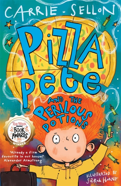 9781913101954-Pizza Pete and the Perilous Potions : WINNER OF THE WEEK JUNIOR YOUNGER FICTION AWARD