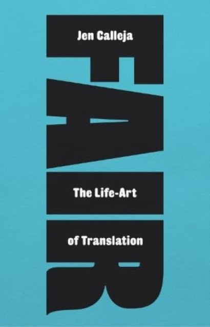 9781913513733-Fair : The Life-Art of Translation