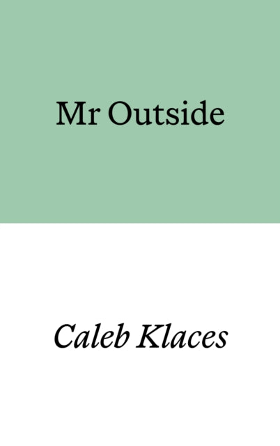 9781913513801, Mr Outside