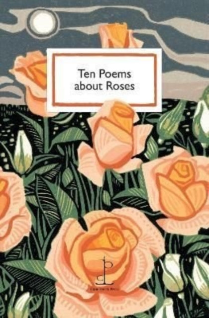 9781913627058-Ten Poems about Roses