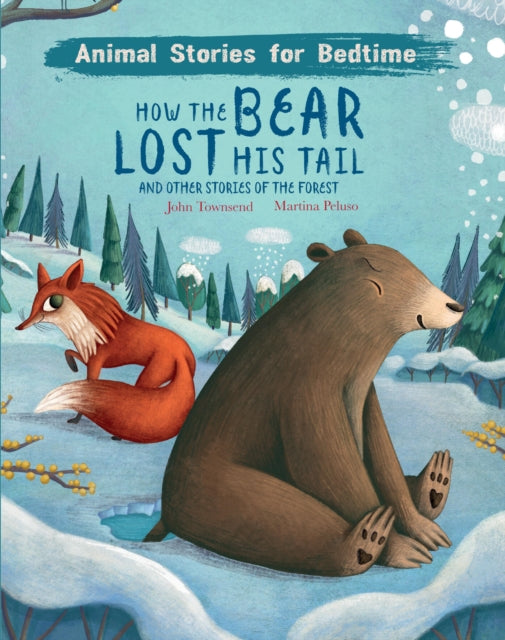 9781913971595-How The Bear Lost His Tail and Other Animal Stories of the Forest