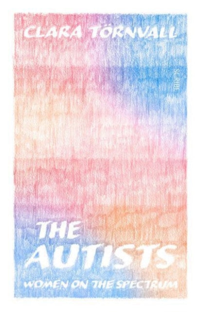 9781914484810-The Autists : women on the spectrum