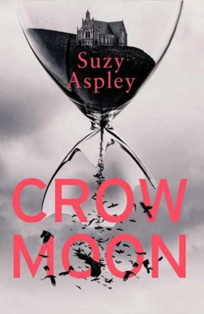 9781914585500-Crow Moon : The atmospheric, chilling debut thriller that everyone is talking about . first in an addictive, enthralling series Volume 1